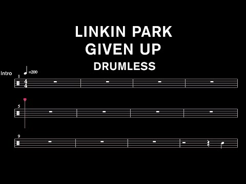 Linkin Park - Given Up - Drumless (with scrolling drum score)