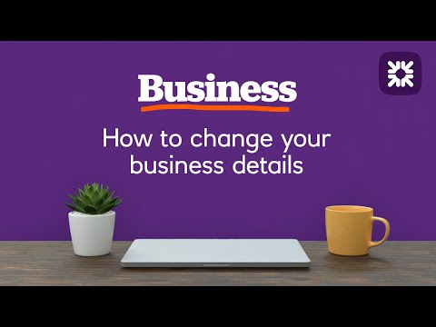 Business - How to change your business details