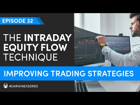 How to Improve Intraday Trading Strategies using Equity Flow Analysis