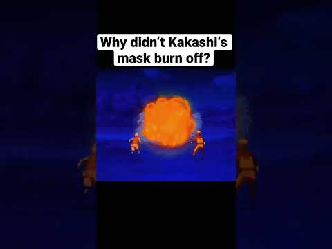 Why didn’t kakashi’s mask burn off?