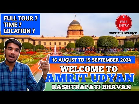 Amrit udyan rashtrapati bhavan 2024 / Amrit Udyan 2024/ Amrit udyan ticket booking 2024 - Full Tour