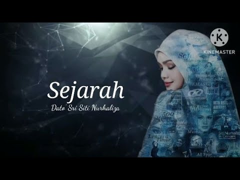 Sejarah - Dato' Sri Siti Nurhaliza (lirik)