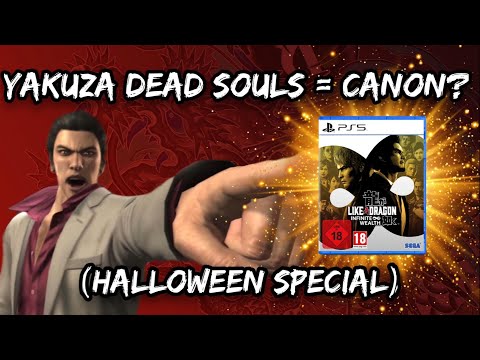 Is Yakuza Dead Souls Canon Now?