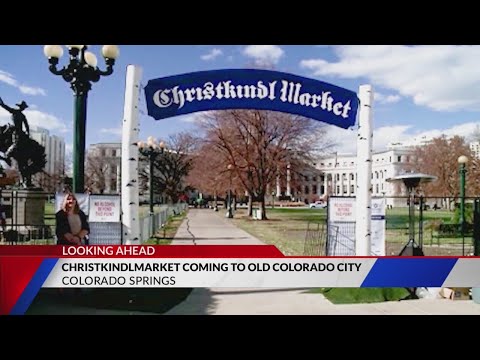 Christkindlmarket coming to Old Colorado City