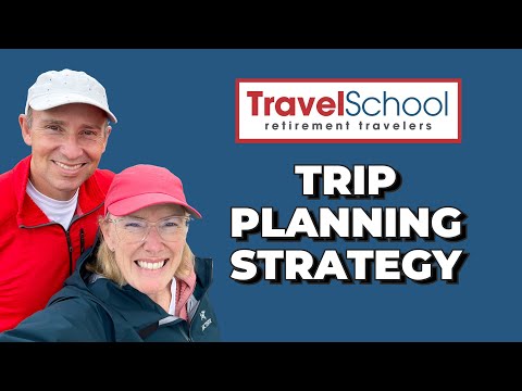 Retirement Travel School: How to Plan World Travel | Tips and Tricks for Planning a Long Trip