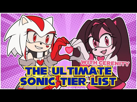 【Collab】The Ultimate Sonic Tier list w/ @CerenityVNU 【Yume+ | Aimee】