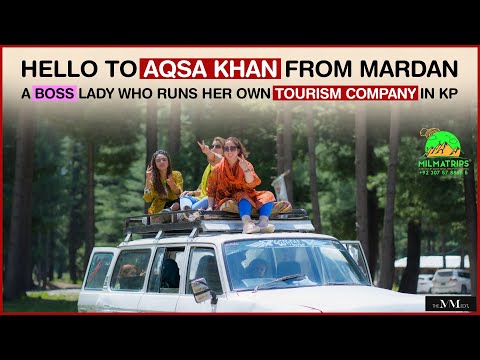 BossLady Aqsa Khan from Mardan | The MM Edit