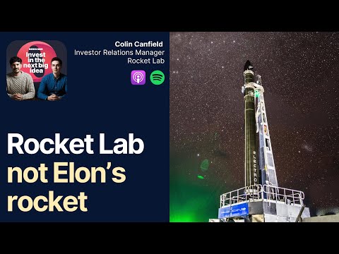 Beyond SpaceX: The Cosmic Rise of Rocket Lab in the Space Economy | Colin Canfield