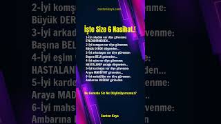 İŞTE SİZE 6 NASİHAT #hayatdersi #hayatadairvideo #yaşamadair #hayat  | Canten Kaya Videoları