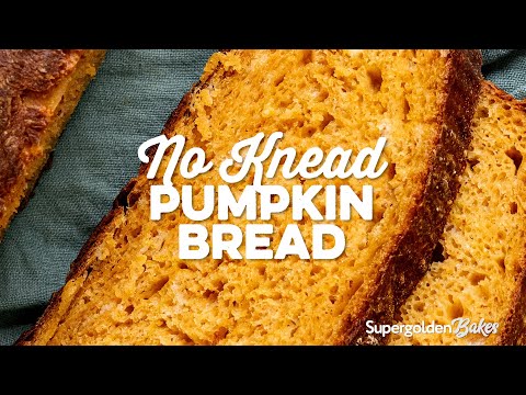 No Knead Pumpkin Bread (So Easy!!) | Supergolden Bakes