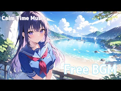 【Free BGM】sparkling waves