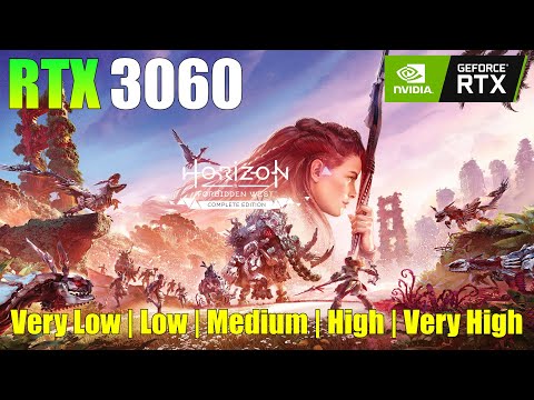 Horizon Forbidden West - RTX 3060 - 1080p Very Low, Low, Medium, High, Very High