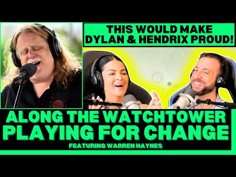 First Time Hearing All Along The Watchtower feat. Warren Haynes Playing For Change Reaction!