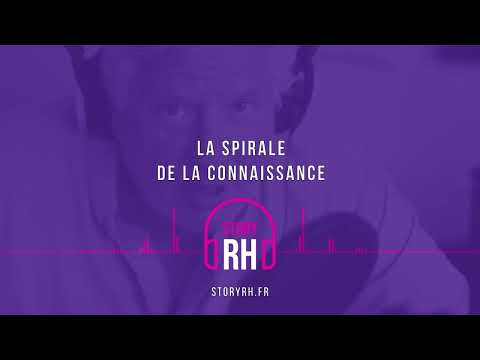 La spirale de la connaissance