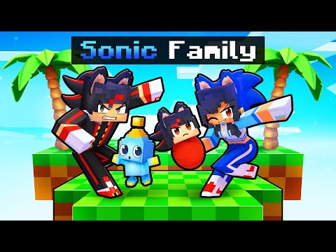 Having a SONIC FAMILY in Minecraft!