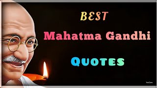 Mahatma Gandhi Quotes in English | Best | Favourite quotes |Slogan | Gandhiji quotes | October 2