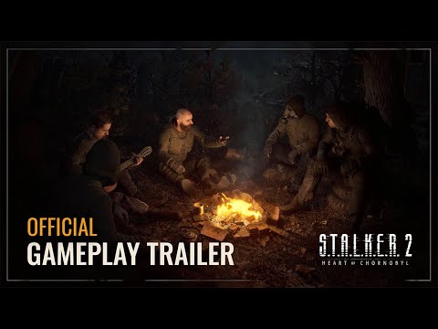 S.T.A.L.K.E.R. 2: Heart of Chernobyl — Gameplay Trailer