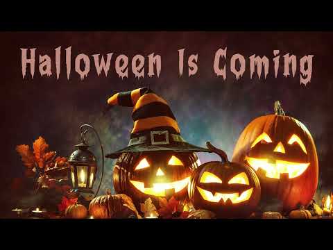 Halloween Music - Spooky Music - Halloween Is Coming