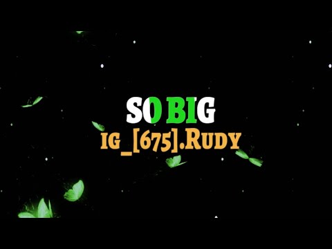 SO BIG | Lyrics video | Edit alight motion whatsapp status