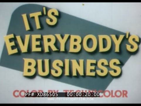 “IT’S EVERYBODY’S BUSINESS” 1954 U.S. CHAMBER OF COMMERCE FILM   HISTORY OF U.S. ECONOMY XD86505