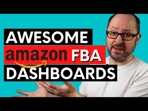 Amazon FBA Dashboards - Build Custom Reports With Your FBA Data To Increase Sales