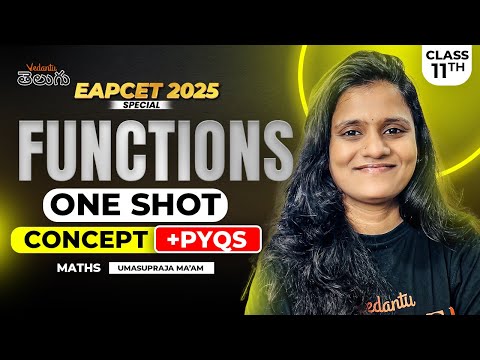 Functions Class 11 One Shot in Telugu 💯 | Complete Concepts & PYQs | EAPCET Maths | EAPCET 2025