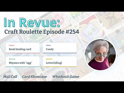 In Revue: Episode #254 - Mail Call, Card Showcase, & The Whodunit Game