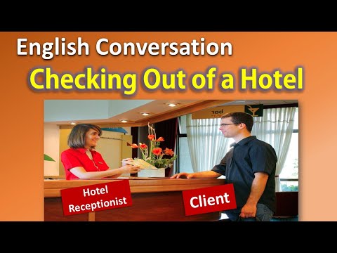 English conversation: Hotel Check Out