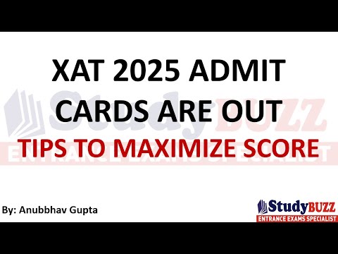 XAT 2025 Admit Cards are Out: Follow these tips to Increase your Score