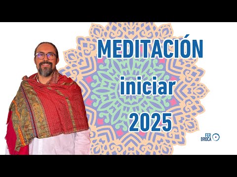 MEDITACIÓN iniciar 2025