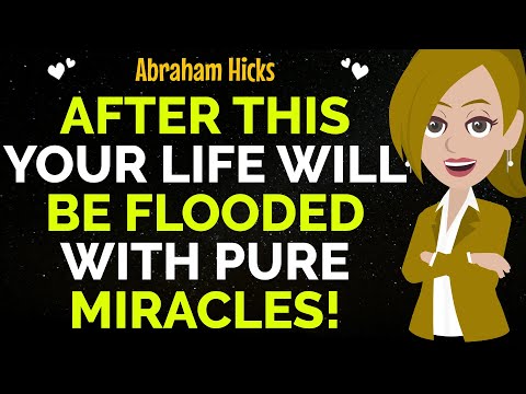 After This ! Your Life Will Be Flooded With Pure Miracles ! ✨✅Abraham Hicks 2025