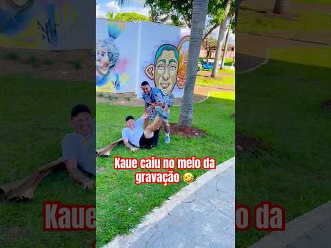 KAUE CAIU NO MEIO DA GRAVAÇÃO 🤣