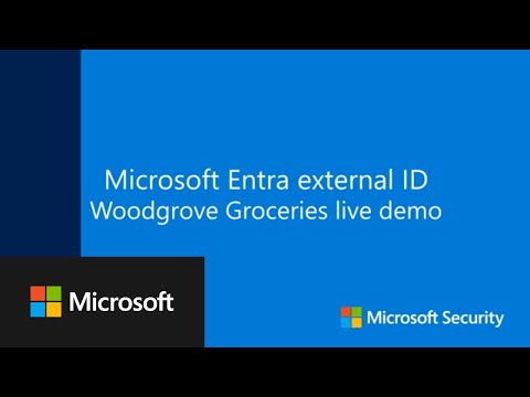 Microsoft Entra external ID | Woodgrove Groceries live demo