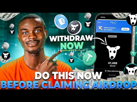 Dogs Airdrop Withdrawal: Do This Now Before you Claim Your Dogs Token to TON Wallet