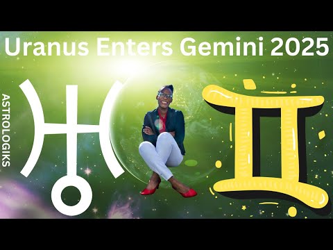 Uranus Enters Gemini 2025 - Astrologiks