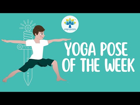 Yoga Pose of the Week | Warrior Pose | Improve Strength & Flexibility with Yoga | Yoga Guppy