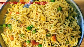 Vegetable Masala Maggi | Maggi Masale Noodles | Yummy yummy Maggi masala recipe 😋