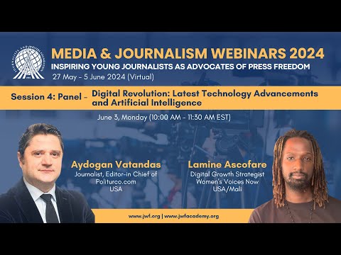 Media and Journalism Webinars 2024 - Session 4 - Aydogan Vatandas, USA & Lamine Ascofare, Mali