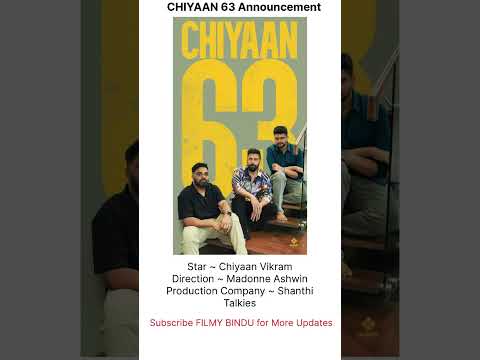 #Chiyaan63 Announcement #ChiyaanVikram #Vikram #MadoneAshwin #ShanthiTalkies #ChiyaanVikramNext#2025