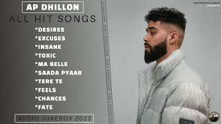 AP Dhillon All Hit Songs | Audio Jukebox 2022 | AP Dhillon All Love Songs | @MasterpieceAMan