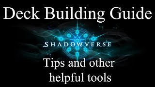 Shadowverse- Deck building guide, tools, and tips 2022