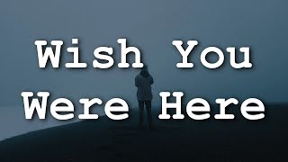 Pink Floyd - Wish You Were Here (Lyrics)