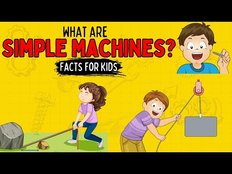 What are Simple Machines? (Facts for Kids)