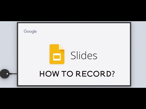 How to use slides recording in Google Slides (with your camera video feed)