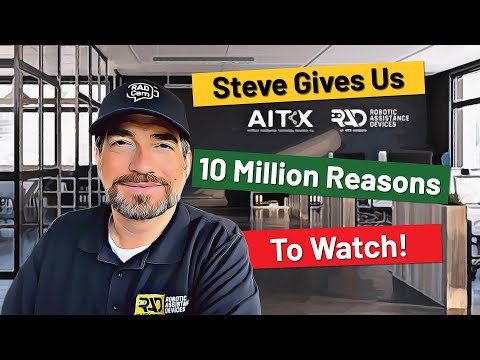 $AITX CEO Steve Reinharz' Weekend Update - $10 Million Dollars Worth!, August 17, 2024