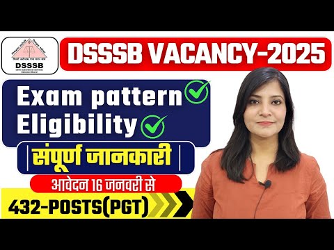 DSSSB VACANCY OUT! Dsssb Notification- 2025 pgt vacancy|| DSSSB New vacancy out  PGT tgt prt #dsssb