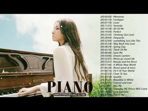 Top 40 Piano Covers of Popular Songs 2023 - Best Instrumental Music For Work, Study, Sleep