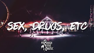 Beach Weather - Sex, Drugs, Etc (Lyrics)