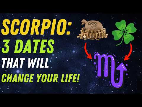 SCORPIO, NOSTRADAMUS NAMED 3 DATES THAT Will Turn Your Life Around! Find Out What AWAITS YOU!