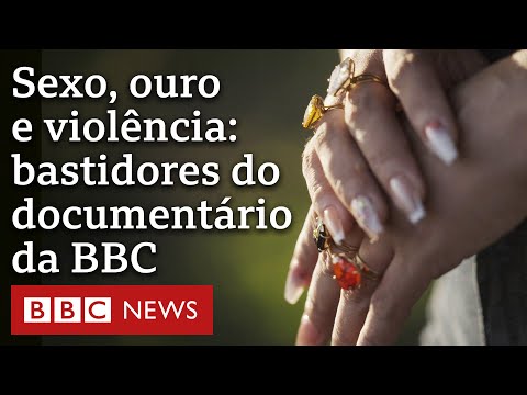 Repórter da BBC revela bastidores de documentário sobre mulheres nos garimpos da Amazônia